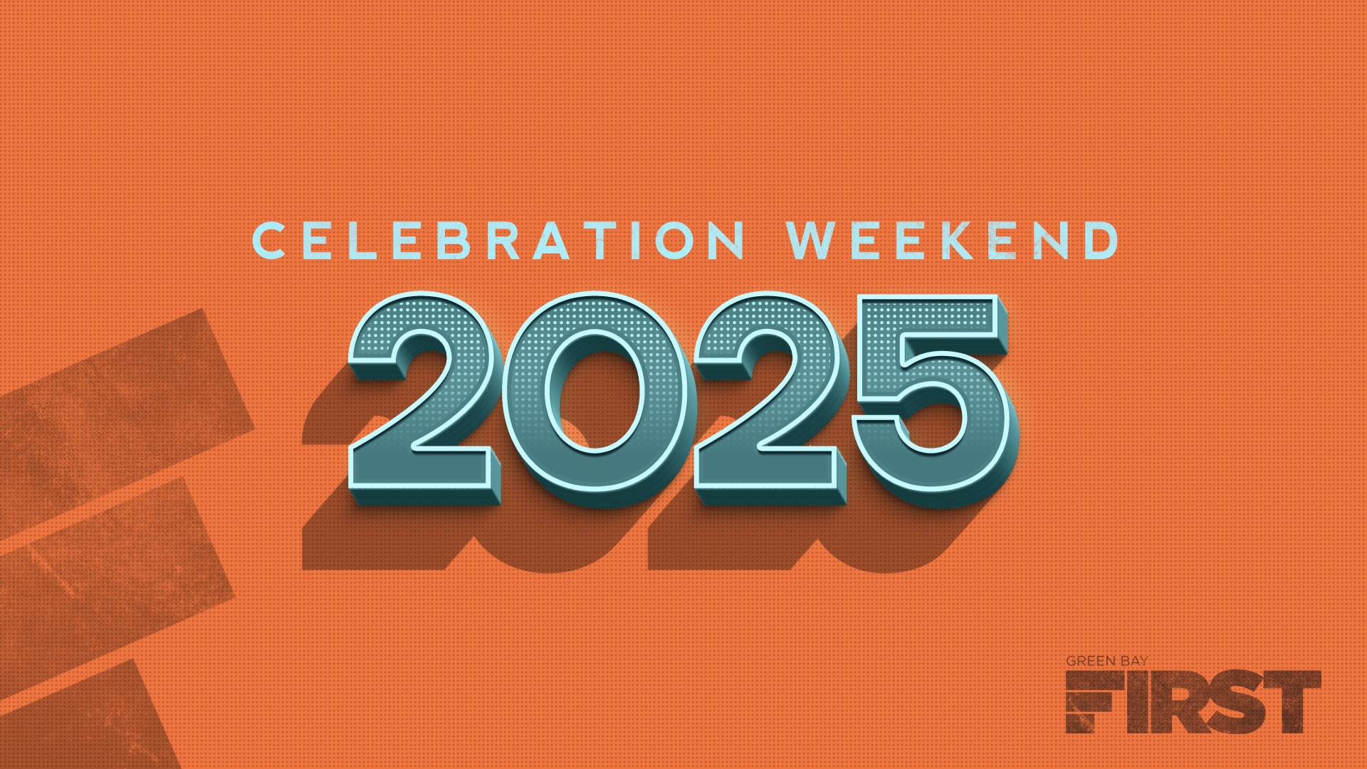 Celebration Weekend 2024